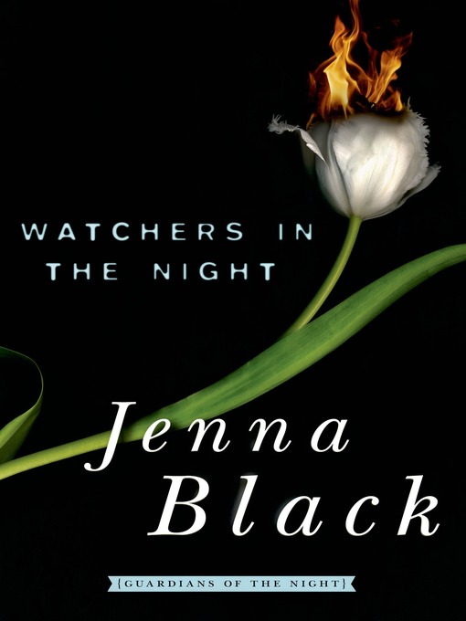 Title details for Watchers in the Night by Jenna Black - Wait list